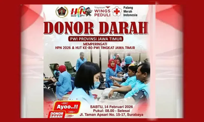 Event donor darah memperingati Hari Pers Nasional 2026 yang digelar oleh PWI Jawa Timur bekerja sama dengan PMI Kota Surabaya dan Yayasan Wings Peduli